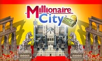 Millionaire City
